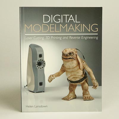 Digital Modelmaking by Helen Lansdown