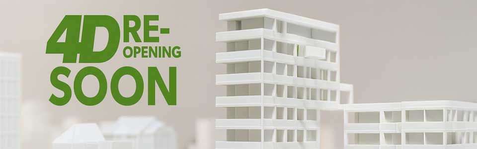 4D modelshop Re-opening